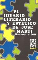 El ideario literario y estetico de José Marti