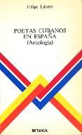 Poetas cubanos en España : poesia cubana del exilio
