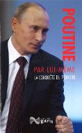 Vladimir Poutine par lui-même : la conquête du pouvoir : discours et interventions, 1991-2000