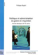 Politique et administration du genre en migration : mondes atlantiques, XIXe-XXe siècles