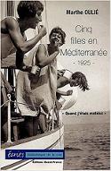 Cinq filles en Méditerranée : 1925 : quand j'étais matelot