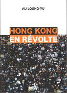 Hong Kong en révolte