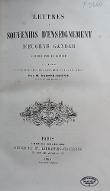 Lettres et souvenirs d'enseignement d'Eugène Gandar, publiés par sa famille, et précédés d'une étude biographique et littéraire, par M. Sainte-Beuve