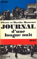 Journal d'une longue nuit : carnet de route de deux Français moyens, 1939-1944