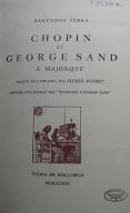 Chopin et George Sand à Majorque ; précédé d'un extrait des «Souvenirs» d'Aurore Sand