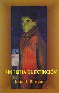 Sin fecha de extinción : diario y manuel de guerra y ressurección (2000-2004)