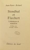Stendhal et Flaubert : littérature et sensation