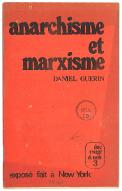 Anarchisme et marxisme : exposé fait à New York le 6 novembre 1973