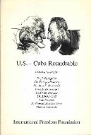 Proceedings of the U.S. - Cuba roundtable