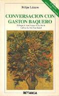 Conversacion con Gaston Baquero