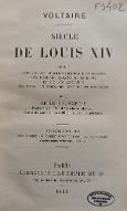 Siècle de Louis XIV : avec une introduction historique et critique, une liste des enfants de Louis XIV et de ses ministres, des notes, un index, des gravures et une carte