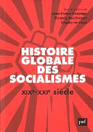 Histoire globale des socialismes : XIXe-XXIe siècles