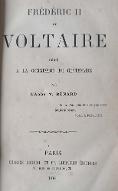 Frédéric II et Voltaire : dédié à la Commission du centenaire