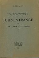 La  condition des Juifs en France sous l'occupation italienne