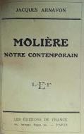 Molière : notre contemporain