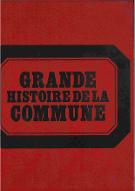 Grande histoire de la Commune. 2, Les protagonistes