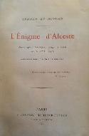 L'énigme d'Alceste : nouvel aperçu historique, critique et moral sur le XVIIe siècle