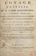 Voyage en Italie de M. l'abbé Barthélemy, de l'Académie française, de celle des Inscriptions et Belles-lettres, et auteur du voyage d'Anacharsis