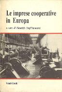 Le  imprese cooperative in Europa : dalla fine dell'800 alla seconda guerra mondiale