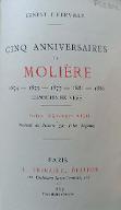 Cinq anniversaires de Molière : 1874-1875-1877-1881-1886 : comédies en vers