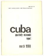 Cuba quaterly economic report : march 1988
