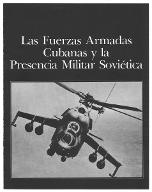 Las Fuerzas Armadas Cubanas y la presencia militar soviética