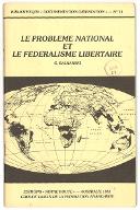 Le  problème national et le fédéralisme libertaire