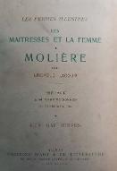 Les  maîtresses et la femme de Molière. 1, Les maîtresses