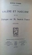 Valère et Narcisse ou Le dialogue sur M. Anatole France : essais