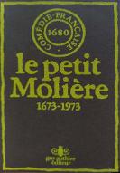 Le  petit Molière : 1673-1973