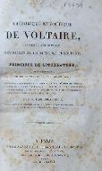 Rhétorique et poétique de Voltaire, appliquée aux ouvrages des siècles de Louis XIV et de Louis XV, ou Principes de littérature, tirés textuellement de ses oeuvres et de sa correspondance