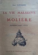 La  vie maladive de Molière