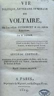 Vie politique, littéraire et morale de Voltaire : où l'on réfute Condorcet et ses autres historiens
