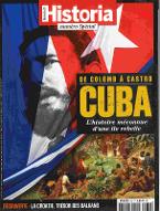 Cuba de Colomb à Castro : l'histoire méconnue d'une île rebelle