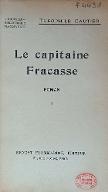 Le  Capitaine Fracasse : roman