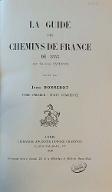 La  guide des chemins de France de 1553. 1, Texte commenté