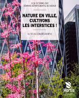 Nature en ville, cultivons les interstices !