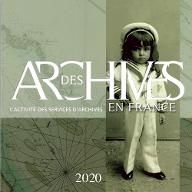 Des archives en France : l'activité des services d'archives 2020