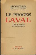 Le  procès Laval : compte-rendu sténographique du procès