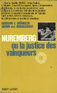 Nuremberg ou La justice des vainqueurs
