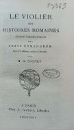 Le  violier des histoires romaines : ancienne traduction française des "Gesta Romanorum"