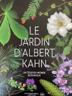 Le  jardin d'Albert Kahn : un tour du monde botanique