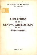 Violations of the Geneva agreements by the Viet-Minh communists