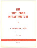 The Viet Cong infrastruture : a background paper