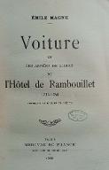 Voiture et les années de gloire de l'Hôtel de Rambouillet : 1635-1648, portraits et documents inédits