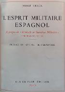 L'esprit militaire espagnol : à propos de "Servitude et grandeur militaires" d'Alfred de Vigny