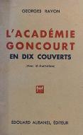 L'Académie Goncourt en dix couverts