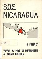 SOS Nicaragua : voyage au pays du communisme à langage chrétien