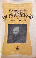 De quoi vivait Dostoïevski ?