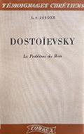 Dostoïevsky : le problème du Bien